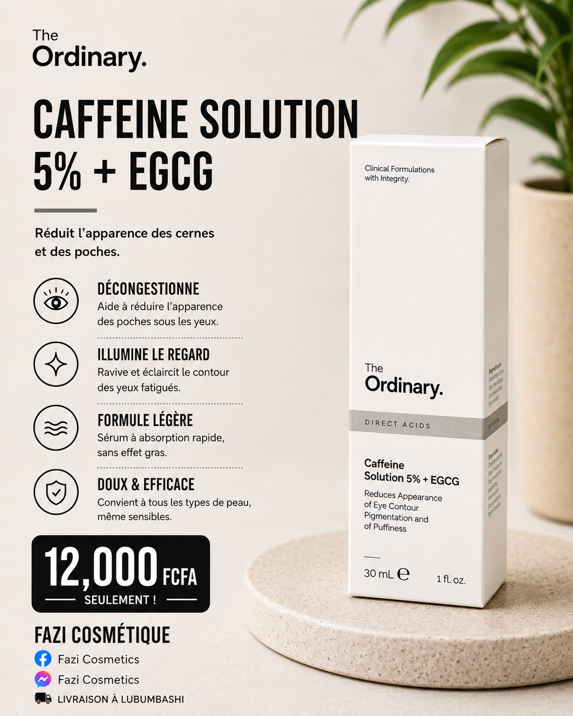 The Ordinary Caffeine Solution 5% + EGCG 30 ML